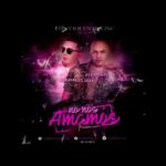 Elemento Ft. Maximus Wel - No Nos Amamos